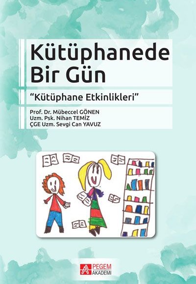 Kütüphanede Bir Gün - Kütüphane Etkinlikleri