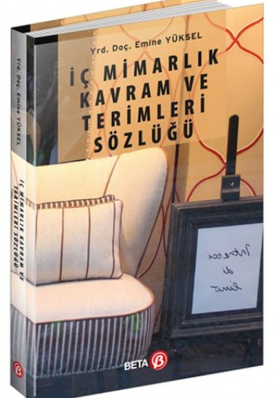 İç Mimarlık Kavramı ve Terimler Sözlüğü