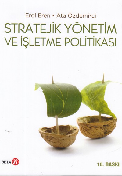 Stratejik Yönetim ve İşletme Politikası