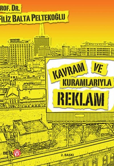 Kavram ve Kuramlarıyla Reklam