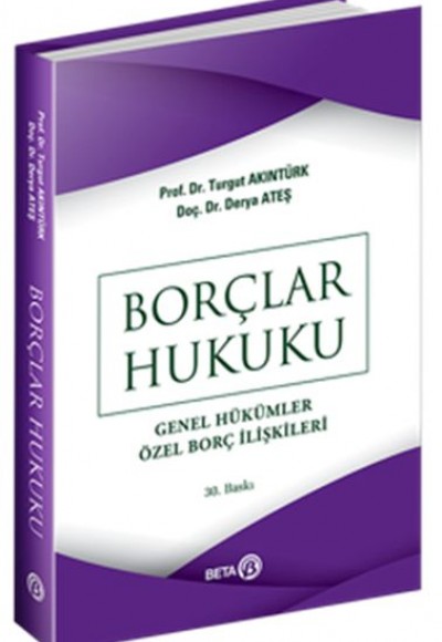 Borçlar Hukuku (Genel Hükümler - Özel Borç İlişkileri)