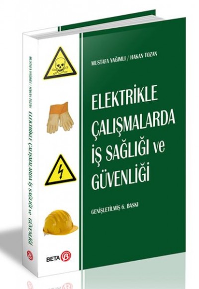 Elektrikle Çalışmalarda İş Sağlığı ve Güvenliği