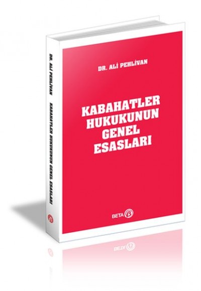 Kabahatler Hukukunun Genel Esasları