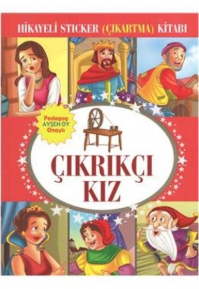 Çıkrıkçı Kız Hikayeli Sticker Çıkartma Kitabı