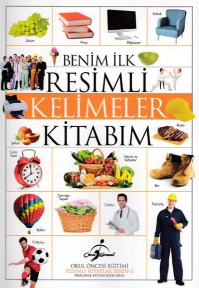 Benim İlk Resimli Kelimeler Kitabım