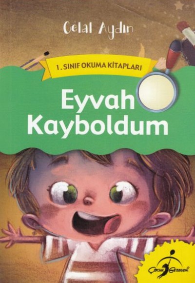 1. Sınıf Okuma Kitapları - Eyvah Kayboldum