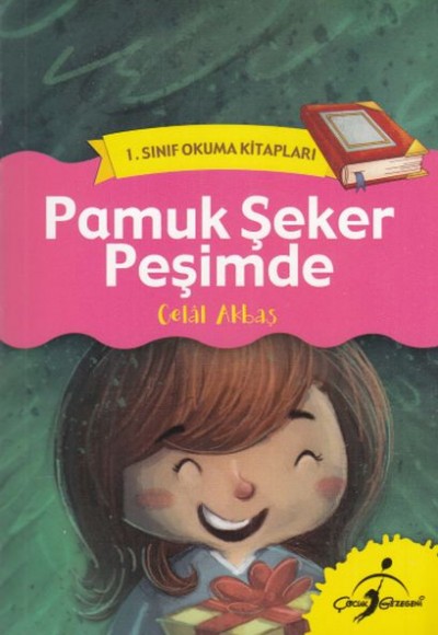 1. Sınıf Okuma Kitapları - Pamuk Şeker Peşimde