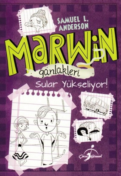 Marwin Günlükleri - Sular Yükseliyor!