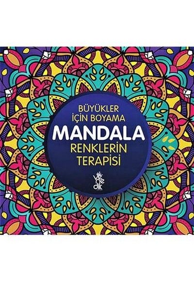 Renklerin Terapisi Mandala - Büyükler İçin Boyama