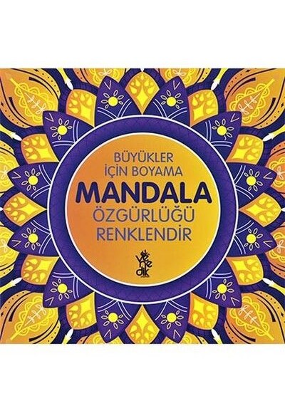 Özgürlüğü Renklendir Mandala - Büyükler İçin Boyama