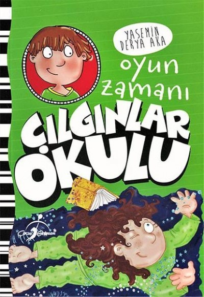 Oyun Zamanı - Çılgınlar Okulu