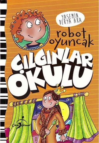 Robot Oyuncak - Çılgınlar Okulu