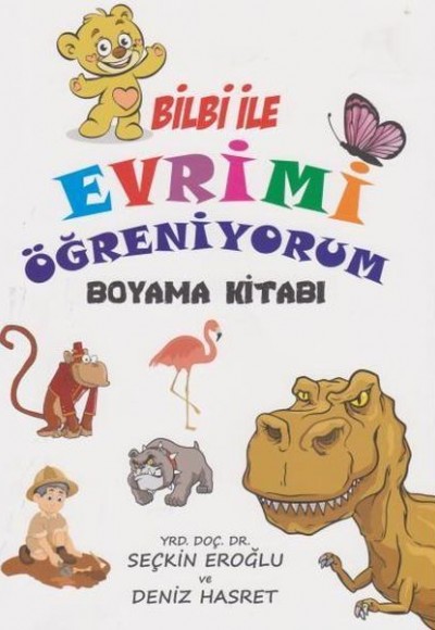 Bilbi İle Evrimi Öğreniyorum Boyama Kitabı