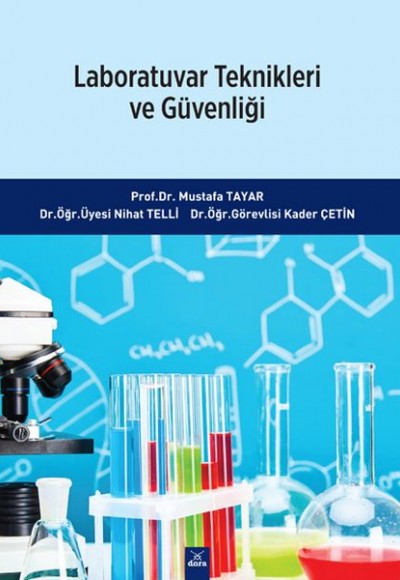 Laboratuvar Teknikleri ve Güvenliği