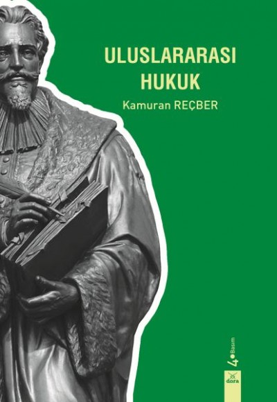 Uluslararası Hukuk - Kamuran Reçber