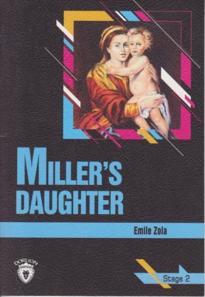 Stage 2 - Millers Daughter
