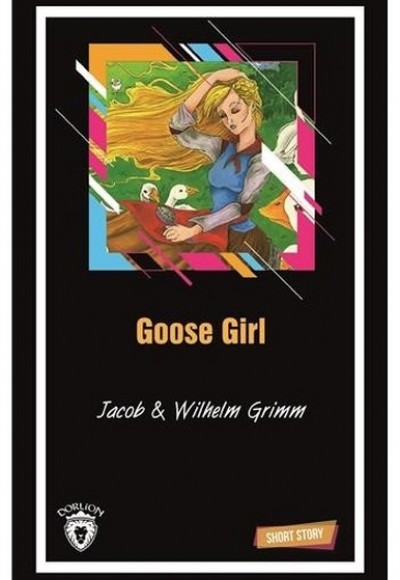 Goose Girl-Short Story