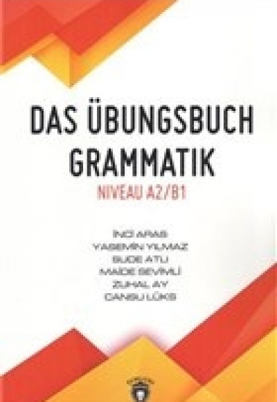 Das Übungsbuch Grammatik Niveau A2/B1