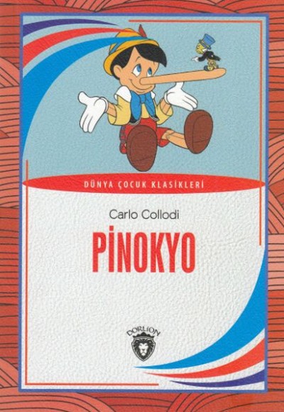 Pinokyo Dünya Çocuk Klasikleri (7-12 Yaş)