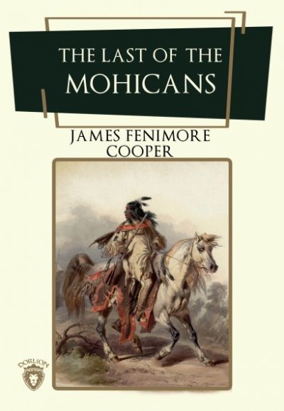 The Last Of The Mohicans