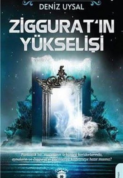 Ziggurat'ın Yükselişi