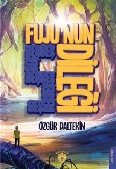 Fujunun 5 Dileği