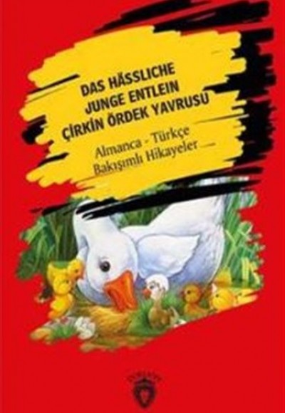 Das Hässliche Junge Entlein - Çirkin Ördek Yavrusu