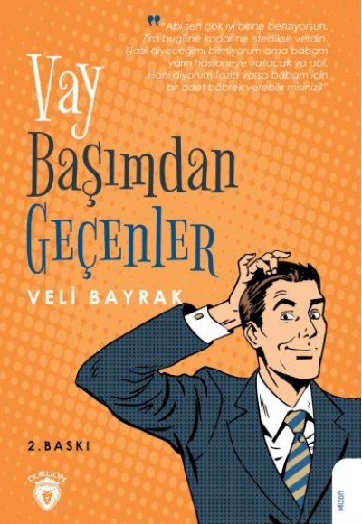 Vay Başımdan Geçenler