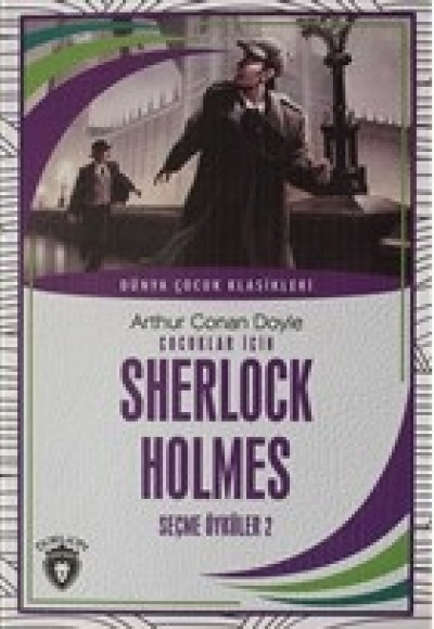 Çocuklar İçin Sherlock Holmes Seçme Öyküler 2