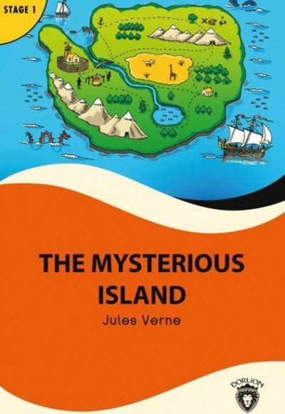 The Mysterious Island - Stage 1 - İngilizce Hikaye (Alıştırma ve Sözlük İlaveli)