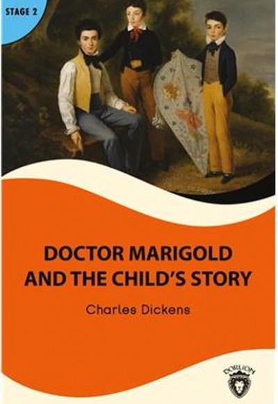 Doctor Marigold And The Child’s Story Stage 2