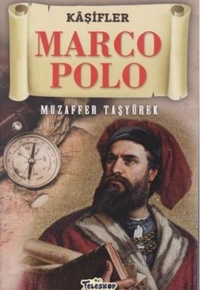 Marco Polo - Kaşifler