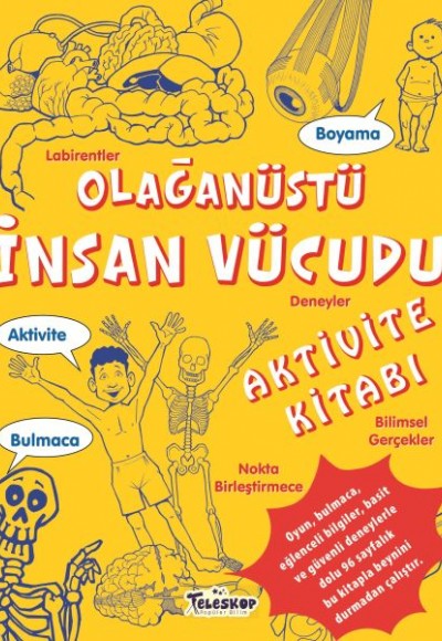 Olağanüstü İnsan Vücudu Aktivite Kitabı