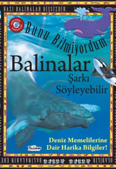 Balinalar Şarkı Söyleyebilir - Bunu Bilmiyordum - Deniz Memelilerine Dair Harika Bilgiler!