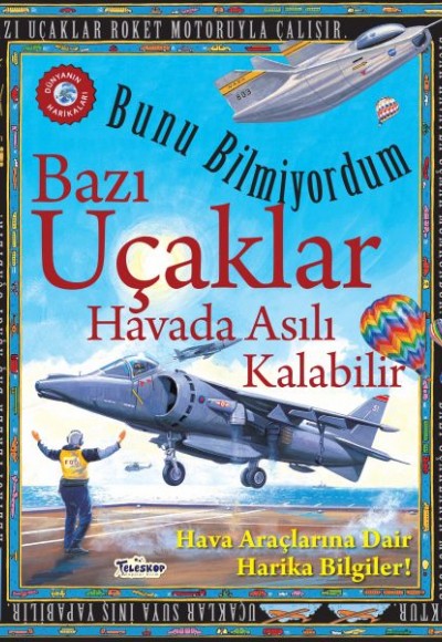 Bazı Uçaklar Havada Asılı Kalabilir - Bunu Bilmiyordum - Hava Araçlarına Dair Harika Bilgiler!