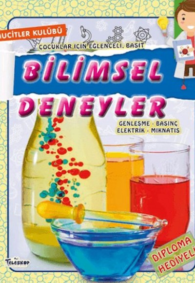 Bilimsel Deneyler Bilimsel Deneyler