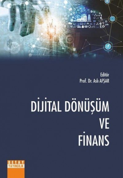 Dijital Dönüşüm ve Finans