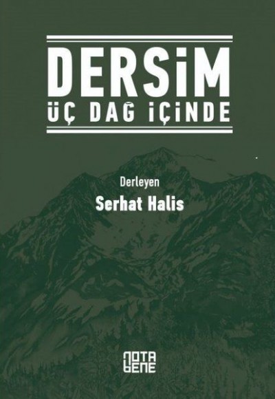 Dersim Üç Dağ İçinde