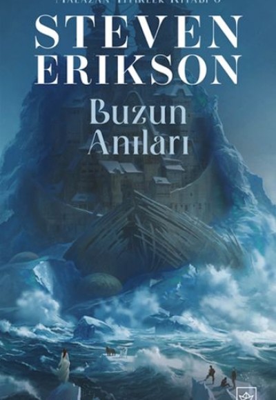 Buzun Anıları - Malazan Yitikler Kitabı 3