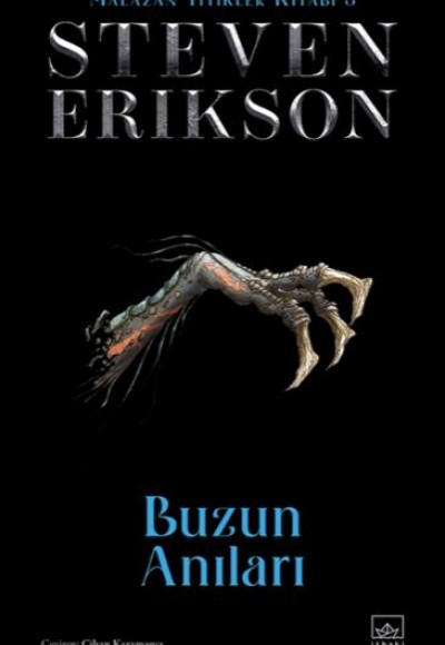 Buzun Anıları - Malazan Yitikler Kitabı 3 (Ciltli)