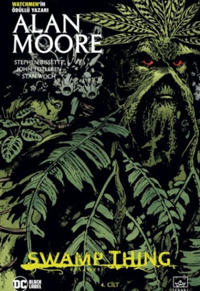 Swamp Thing Efsanesi: 4. Cilt