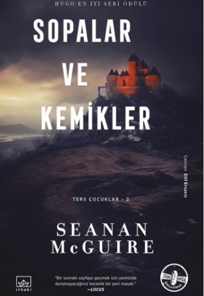 Sopalar ve Kemikler - Ters Çocuklar 2. Kitap