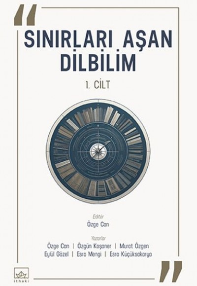 Sınırları Aşan Dilbilim – 1. Cilt