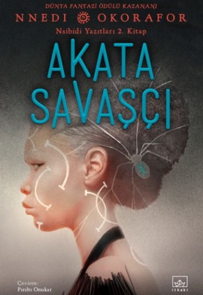 Akata Savaşçı - Nsibidi Yazıtları 2. Kitap
