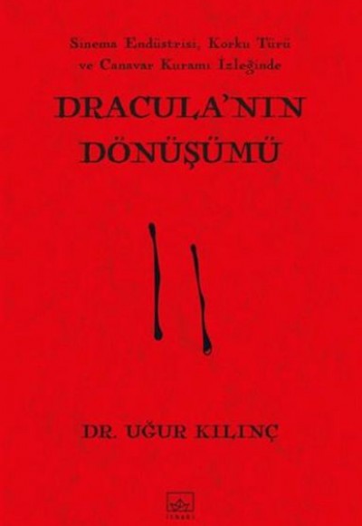 Dracula’nın Dönüşümü