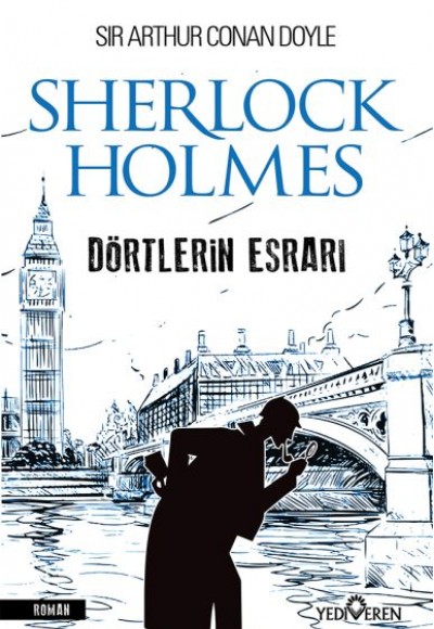 Dörtlerin Esrarı - Sherlock Holmes