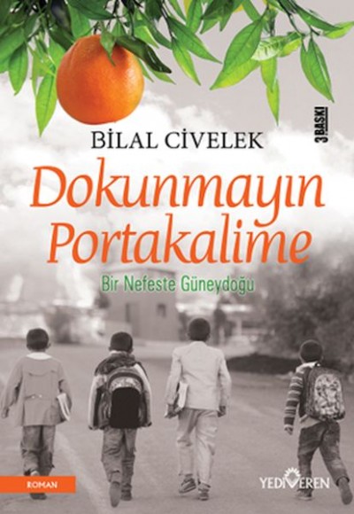Dokunmayın Portakalime