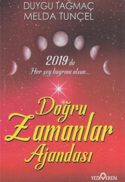 2019 Doğru Zamanlar Ajandası