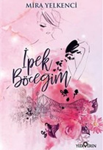 İpek Böceğim