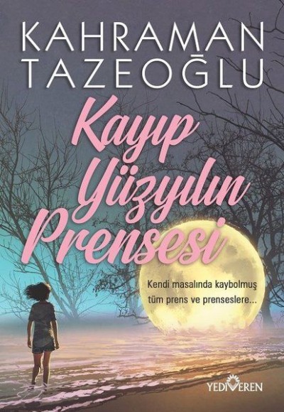 Kayıp Yüzyılın Prensesi